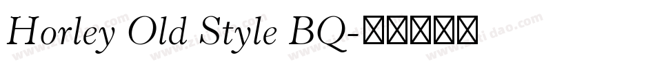 Horley Old Style BQ字体转换